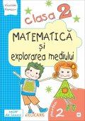 Matematică și explorarea mediului. Clasa a II-a. Partea II - (E2) Editura Elicart