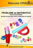 Probleme de matematica pentru performanta: clasele III-IV. Editura Cartea Romaneasca Educational