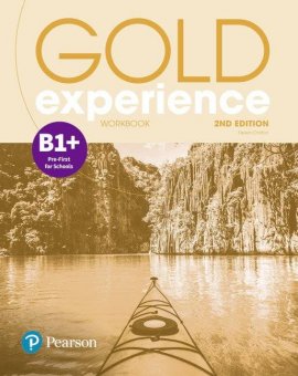 Gold Experience 2nd Edition, B1+ Pre-First for Schools, Workbook