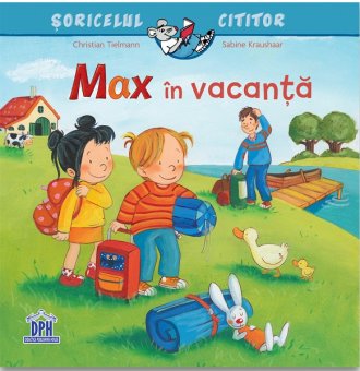 Max in vacanta. Editura Didactica Publishing House