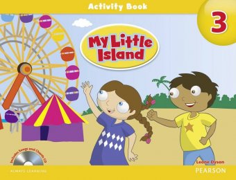 My Little Island, Activity Book and Audio CD with Songs and Chants, Level 3. Editura Pearson Education Limited