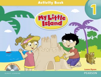 My Little Island, Activity Book and Audio CD with Songs and Chants, Level 1. Editura Pearson Education Limited