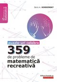 359 de probleme de matematica recreativa. Puzzle-uri celebre. Editura Paralela 45