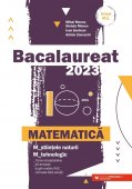 Bacalaureat 2023. Matematica. Profil Tehnologic. 40 de teste rezolvate dupa modelul M.E. Editura Paralela 45