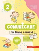 Comunicare in limba romana - Clasa a II-a. Editia 2022 Editura Paralela 45