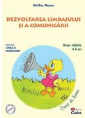 Dezvoltarea limbajului si a comunicarii. Caiet de lucru pentru 4-5 ani.Editura Caba
