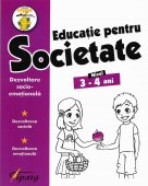 Educatie pentru societate. Dezvoltarea sociala. Dezvoltarea emotionala. Nivel 3-4 ani. Editura Tiparg