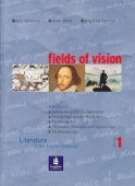 Fields of Vision Global. Student's Book, Literature in the English Language. Volume 1. Editura Pearson
