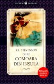 Lecturi scolare. R.L. Stevenson. Comoara din insula. Bibliografia elevului de nota 10. Editura Litera