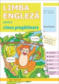 Limba engleza pentru clasa pregatitoare. Workbook. Editura Elicart