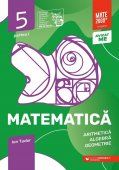 Matematica. Aritmetica, Algebra, geometrie. Caiet de lucru. Clasa a V-a. Initiere. Partea I. Editia 2022. Editura Paralela 45