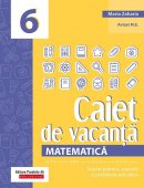 Matematica. Caiet de vacanta cls a VI a ,Suport teoretic, exercitii si probleme aplicative, editia a III-a , Ed. Paralela 45