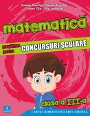 Matematica. Pregatirea pentru concursuri scolare. Clasa a III-a. Editura Cartea Romaneasca Educational