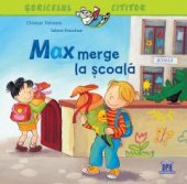 Max merge la scoala .Editura Didactica Publishing House