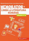 Memorator de limba si literatura romana pentru clasele IX-XII. Editura Paralela 45