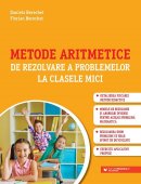 Metode aritmetice de rezolvare a problemelor la clasele mici, Editura Paralela 45