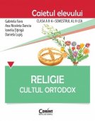 Religie. Cultul Ortodox. Caietul elevului. Clasa a II-a. Semestrul II. Editura Corint