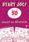 START JOC! 50 de jocuri cu diferente. Volumul 1. Editura Paralela 45 