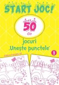 START JOC! 50 de jocuri „Uneste punctele”. Volumul 1. Editura Paralela 45 