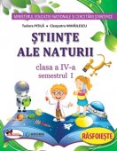 Stiinte ale naturii. Manual pentru clasa a IV-a. Semestrul I + Semestrul II. Editura Aramis