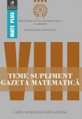 Teme supliment Gazeta Matematica. Clasa a VIII-a. Editura Cartea Romaneasca Educational